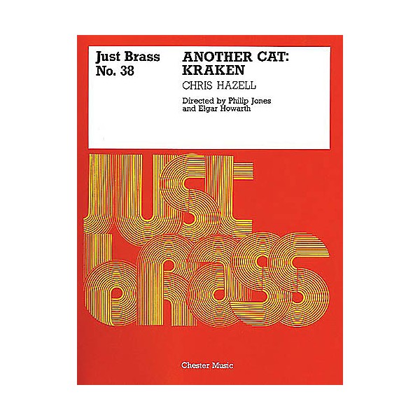 Music Sales Chris Hazell: Kraken - Another Cat (Just Brass No.38) Music Sales America Series