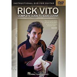 Hal Leonard Rick Vito - Complete Guide to Slide Guitar Instructional/Guitar/DVD Series DVD Performed by Rick Vito