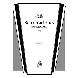 Lauren Keiser Music Publishing Suite for Horn and Jazz Combo (Horn Part) LKM Music Series