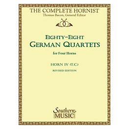 Southern 88 German Quartets (Horn Quartet - Horn T.C. 4) Southern Music Series Arranged by Thomas Bacon