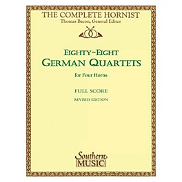 Southern 88 German Quartets (Horn Quartet) Southern Music Series Arranged by Thomas Bacon