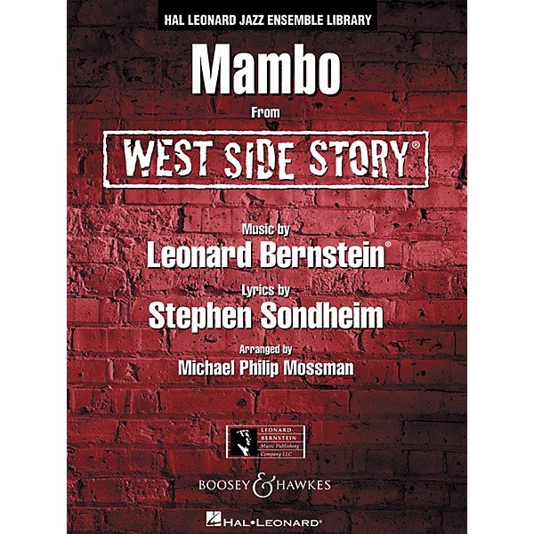 Leonard Bernstein Music Mambo (from WEST SIDE STORY) Jazz Band Level 4 Arranged by Michael Philip Mossman