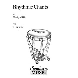 Hal Leonard Rhythmic Chants (Percussion Music/Timpani - Other Musi) Southern Music Series Composed by Rife, Marilyn