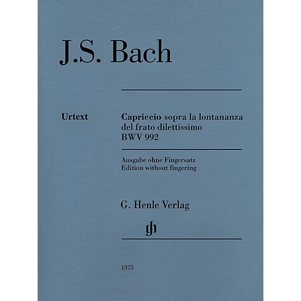 G. Henle Verlag Capriccio sopra la lontananza, BWV 992 Henle Music Softcover by Bach Edited by Georg von Dadelsen