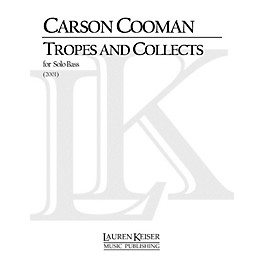 Lauren Keiser Music Publishing Tropes and Collects (Double Bass Solo) LKM Music Series Composed by Carson Cooman