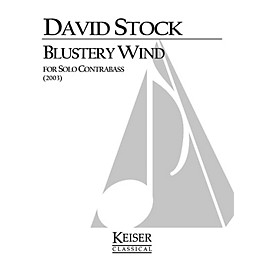 Lauren Keiser Music Publishing Blustery Wind (Double Bass Solo) LKM Music Series Composed by David Stock