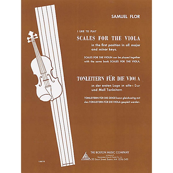 Boston Music I Like to Play Scales for the Viola Music Sales America Series Written by Samuel Flor
