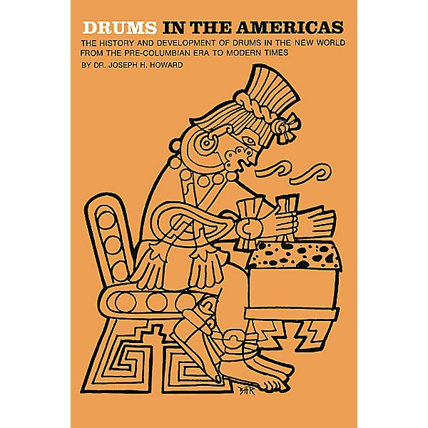 Music Sales Drums in the Americas Music Sales America Series Softcover Written by Joseph Howard
