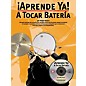 Music Sales Aprende Ya: A Tocar Bateria Music Sales America Series Softcover with CD Written by Felipe Orozco thumbnail