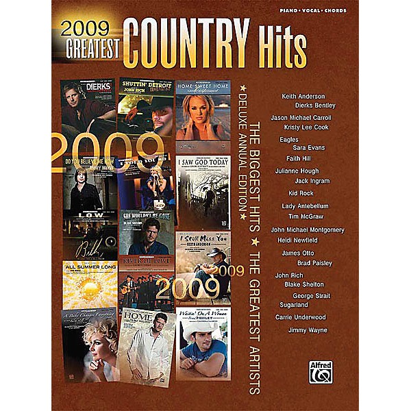 Alfred 2009 Greatest Country Hits Piano/Vocal/Guitar Songbook Series Softcover Performed by Various