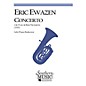 Southern Concerto for Tuba or Bass Trombone (Tuba) Southern Music Series Composed by Eric Ewazen thumbnail