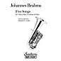 Southern Five Songs (Tuba) Southern Music Series Composed by Johannes Brahms Arranged by Donald C. Little thumbnail