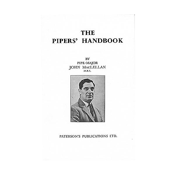 Music Sales The Pipers' Handbook Music Sales America Series Written by Captain John A. MacLellan