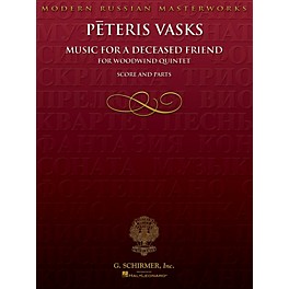 Positive Grid Music for a Deceased Friend (Score and Parts) Woodwind Ensemble Series Composed by Peteris Vasks