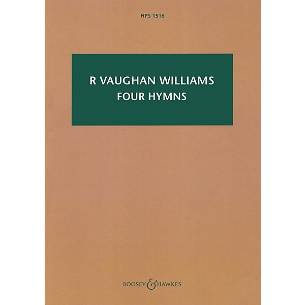 Boosey and Hawkes Four Hymns Boosey & Hawkes Scores/Books Series Softcover Composed by Ralph Vaughan Williams