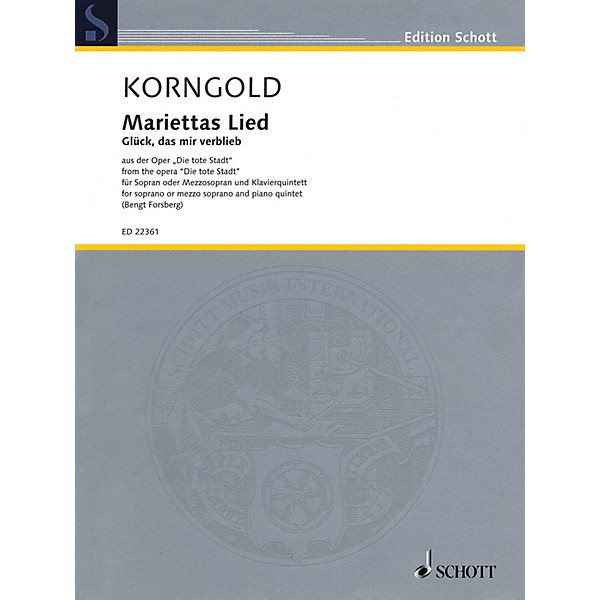 Schott Mariettas Lied, Op. 12 Opera Series Softcover Composed by Erich Wolfgang Korngold