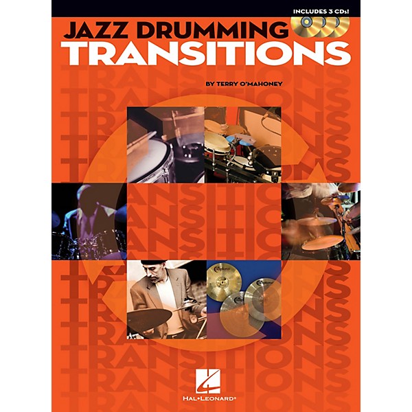 Hal Leonard Jazz Drumming Transitions Drum Instruction Series Softcover with CD Written by Terry O'Mahoney