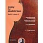 Bote & Bock Enjoy the Double Bass Series Softcover with CD Written by Gerd Reinke thumbnail