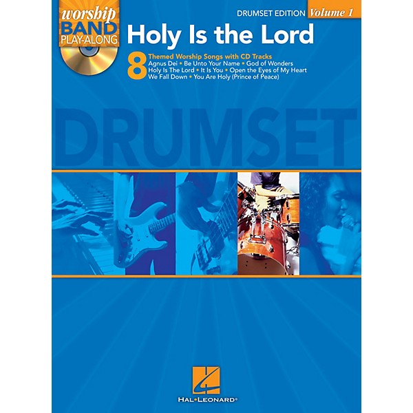 Hal Leonard Holy Is the Lord - Drum Edition Worship Band Play-Along Series Softcover with CD Composed by Various