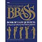 Canadian Brass The Canadian Brass Book of Easy Quintets (Tuba in C (B.C.)) Brass Ensemble Series Composed by Various thumbnail