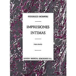 Union Musicale Impresions Intimas (for Piano) Music Sales America Series