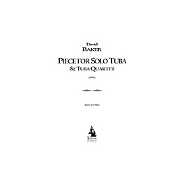 Lauren Keiser Music Publishing Piece for Solo Tuba/Tuba Quartet (Tuba Quintet) LKM Music Series Composed by David Baker