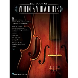 Hal Leonard Big Book of Violin & Viola Duets String Duet Series Softcover