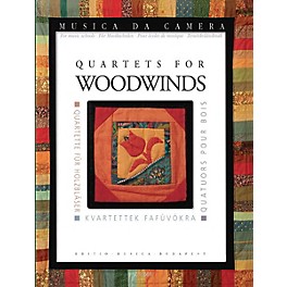 Editio Musica Budapest Quartets for Woodwinds (Musica da Camera for Music Schools) EMB Series Composed by Various