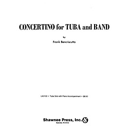 Shawnee Press Concertino for Tuba and Band (Tuba Solo in C (B.C.) with Piano Reduction) Shawnee Press Series