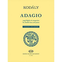 Editio Musica Budapest Adagio for Double Bass and Piano - New Edition by Zoltán Kodály Arranged by Norbert Duka