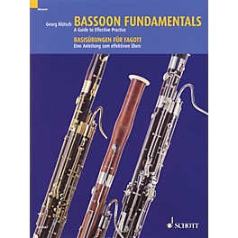 Schott Bassoon Fundamentals (A Guide to Effective Practice) Schott Series Softcover