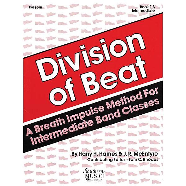 Southern Division of Beat (D.O.B.), Book 1B (Tuba/Bass) Southern Music Series Arranged by Tom Rhodes