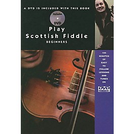 Music Sales Play Scottish Fiddle - Beginner Music Sales America Series Softcover with DVD Written by Christine Martin