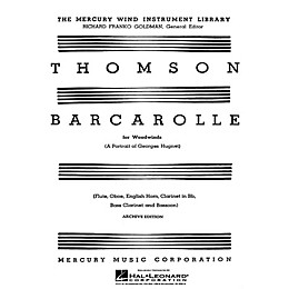 G. Schirmer Barcarolle (A Portrait of Georges Hugnet) (Score and Parts) Woodwind Ensemble Series by Virgil Thomson
