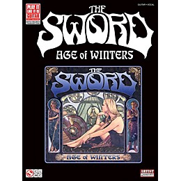 Cherry Lane The Sword - Age of Winters Play It Like It Is Series Softcover Performed by The Sword