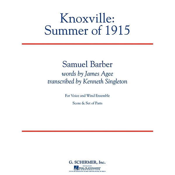 G. Schirmer Knoxville: Summer Of 1915 - Full Score Concert Band Composed by Samuel Barber