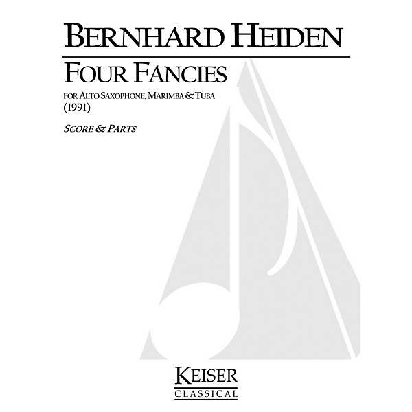 Lauren Keiser Music Publishing 4 Fancies for Alto Sax, Marimba and Tuba LKM Music Series Composed by Bernhard Heiden