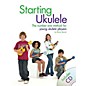 Music Sales Starting Ukulele Music Sales America Series Softcover with CD Written by Steven Sproat thumbnail