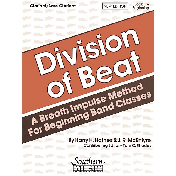 Southern Division of Beat (D.O.B.), Book 1A (Baritone B.C.) Southern Music Series Arranged by Tom Rhodes