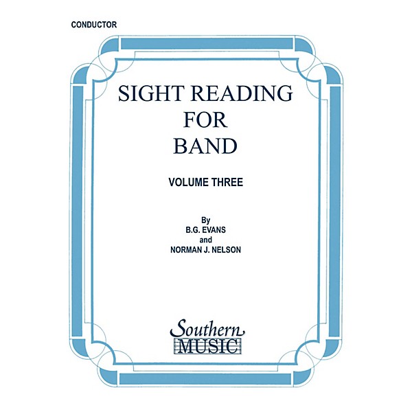 Southern Sight Reading for Band, Book 3 (Baritone B.C.) Southern Music Series Composed by Billy Evans