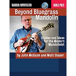 Berklee Press Beyond Bluegrass Mandolin Berklee Guide Series Softcover with CD Written by Matt Glaser