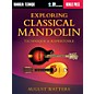 Berklee Press Exploring Classical Mandolin Berklee Guide Series Softcover Media Online Written by August Watters thumbnail