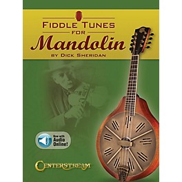 Centerstream Publishing Fiddle Tunes for Mandolin Fretted Series Softcover Audio Online Written by Dick Sheridan