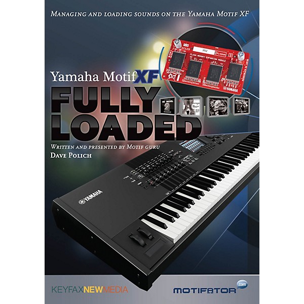 Keyfax Motif XF Fully Loaded DVD Series DVD Written by Dave Polich