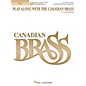 Canadian Brass Play Along with The Canadian Brass Brass Softcover Audio Online by The Canadian Brass Composed by Various thumbnail
