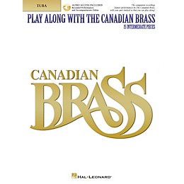 Canadian Brass Play Along with The Canadian Brass - Tuba (B.C.) Brass Ensemble Book/Audio Online by The Canadian Brass