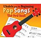 Music Sales Ukulele from the Beginning - Pop Songs (The Red Book) Ukulele Series Softcover thumbnail