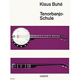 Schott Tenor Banjo Schule (German Language Method) Schott Series