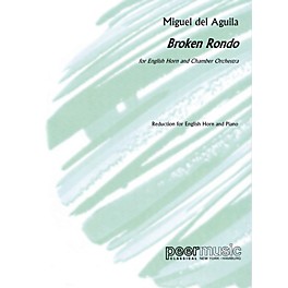 Peer Music Broken Rondo (English Horn and Piano) Peermusic Classical Series Composed by Miguel del Aguila