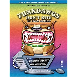 Nektar Funkdawgs Don't Bite - Jazz Fusion Unleashed (Electric Bass) Music Minus One Series Softcover with CD